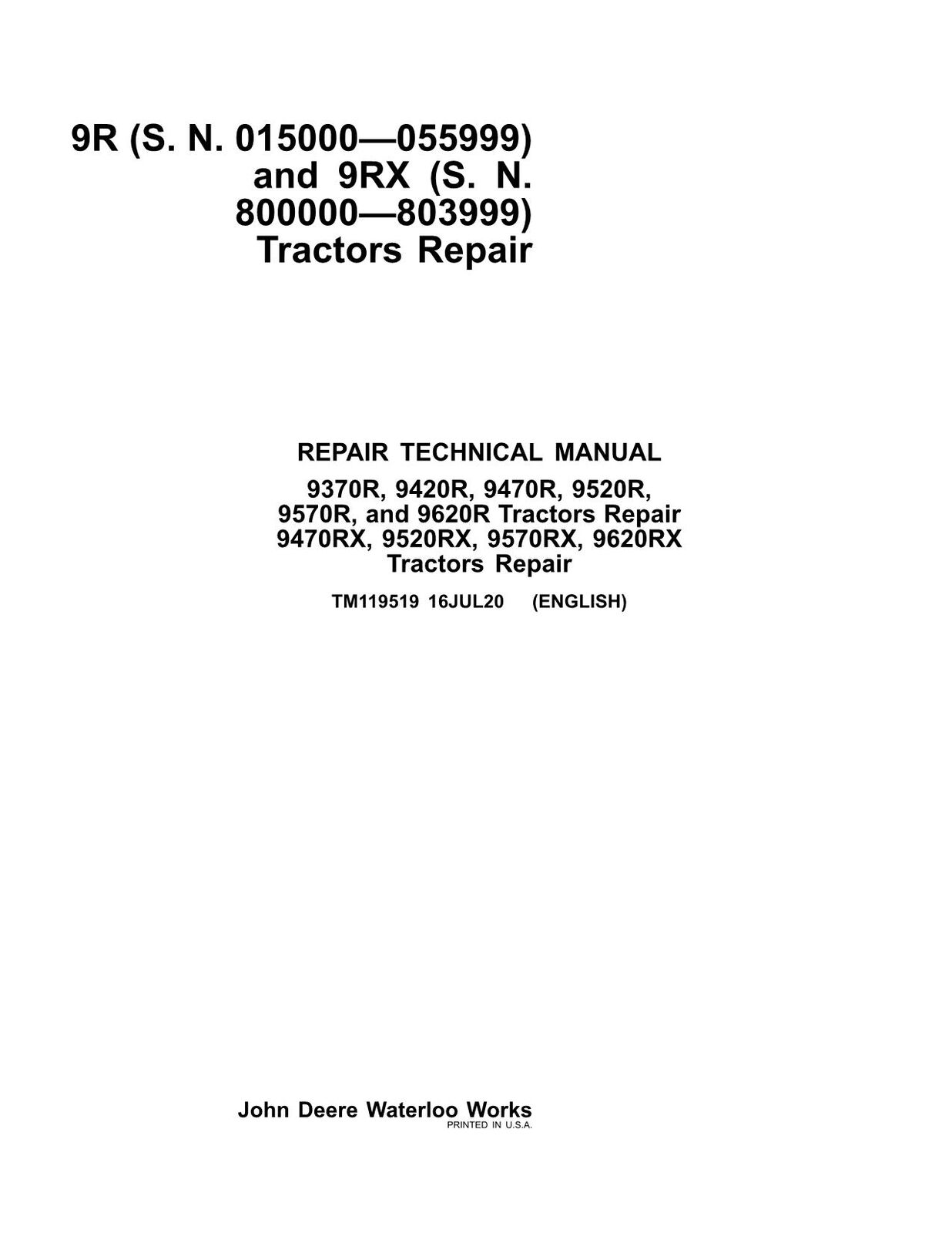 JOHN DEERE 9370R 9420R 9470R 9520R 9570R 9620R TRACTOR REPAIR SERVICE MANUAL