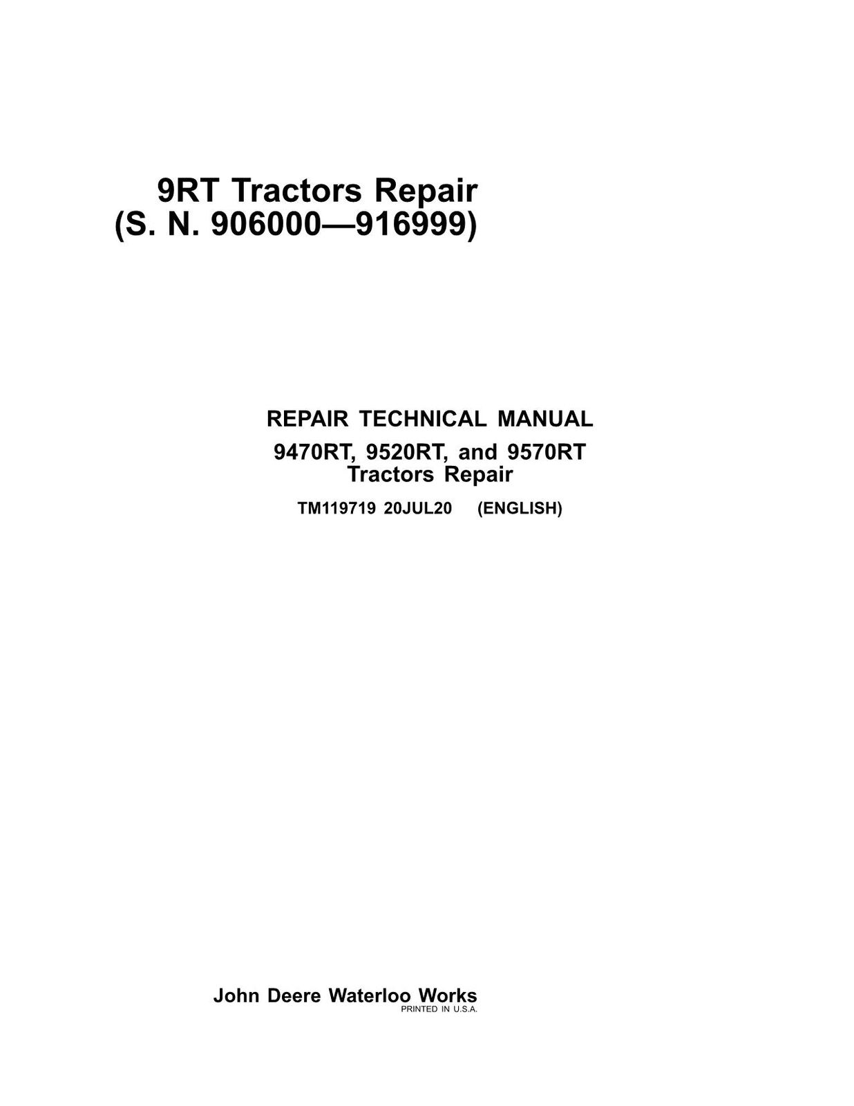 JOHN DEERE 9470RT 9520RT 9570RT TRACTOR REPAIR SERVICE MANUAL #1