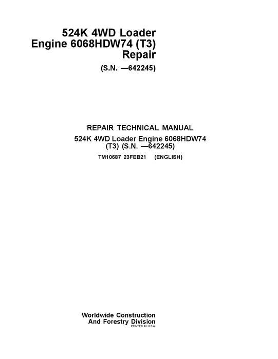 MANUEL D'ENTRETIEN ET DE RÉPARATION DU CHARGEUR JOHN DEERE 524K #3 