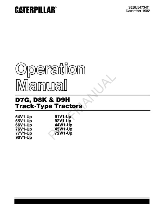 Caterpillar D7G D8K D9H Track Type Tractor Operators Manual