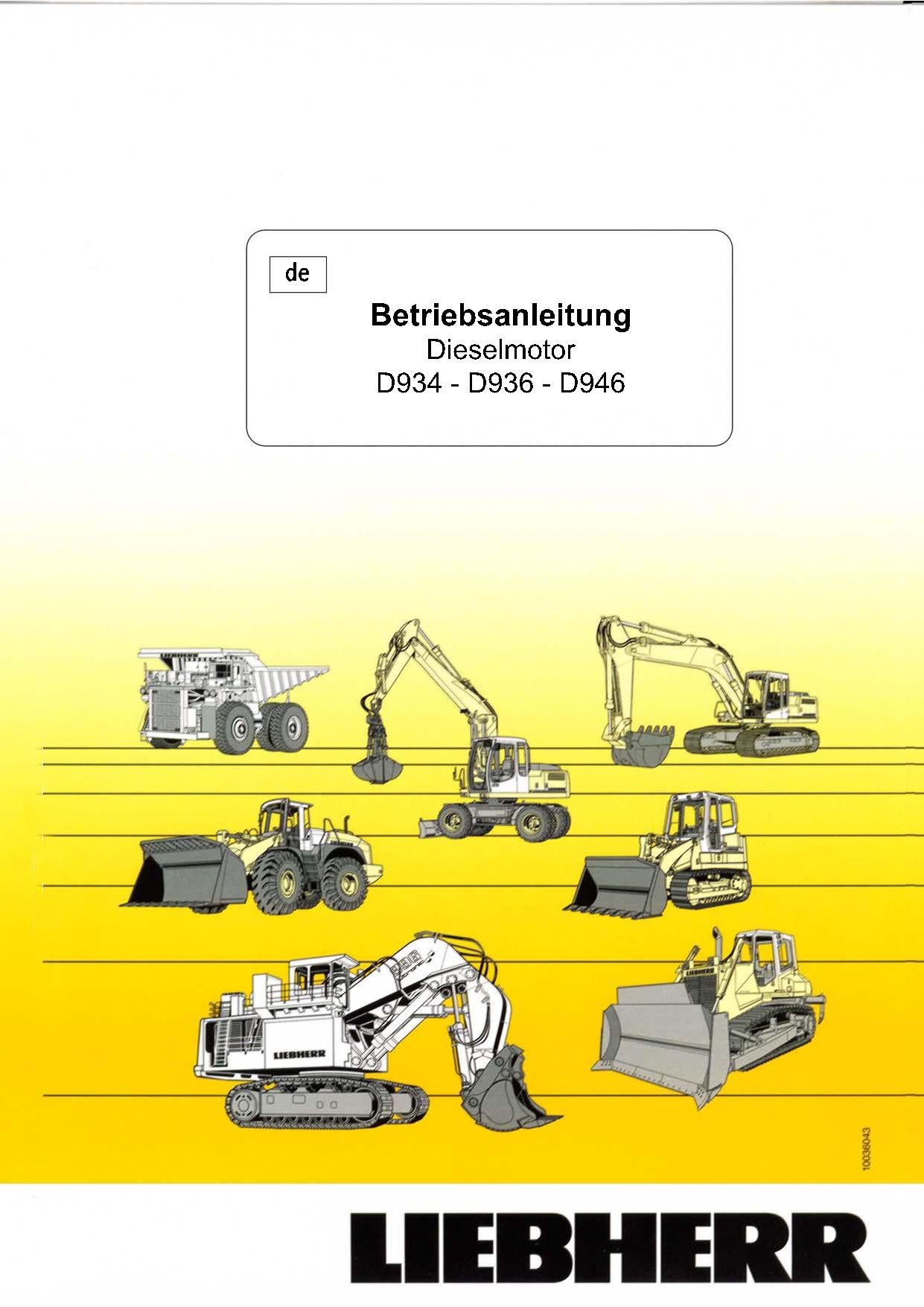 Liebherr D934 D936 D946 Moteur diesel Manuel d'instructions