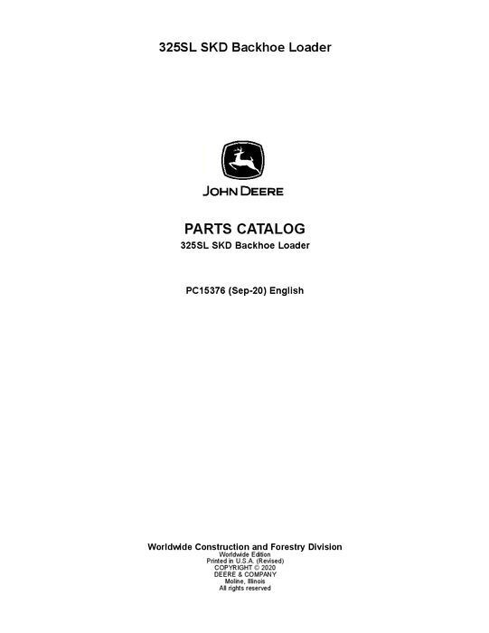 JOHN DEERE 325SL BACKHOE LOADER PARTS CATALOG MANUAL #3