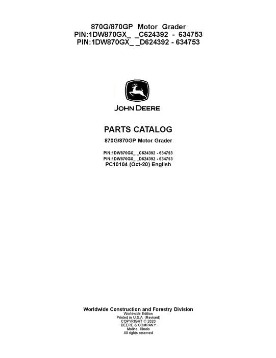 JOHN DEERE 870G 870GP MOTOR GRADER PARTS CATALOG MANUAL #6