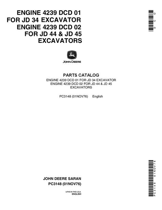 JOHN DEERE 34 44 45 EXCAVATOR  PARTS CATALOG MANUAL