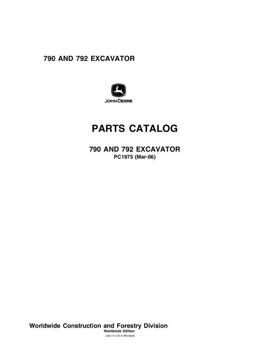 JOHN DEERE 790 792 EXCAVATOR  PARTS CATALOG MANUAL