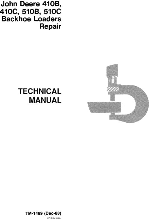 JOHN DEERE 410B 510B 410C 510C BACKHOE REPAIR SERVICE MANUAL