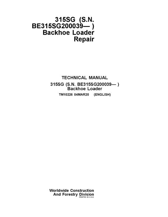 JOHN DEERE 315SG BACKHOE REPAIR SERVICE MANUAL