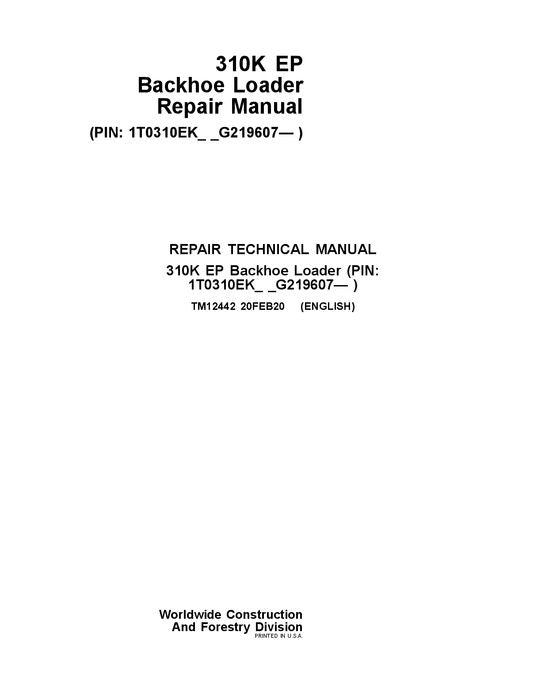 JONH DEERE 310K EP BACKHOE LOADER REPAIR SERVICE MANUAL