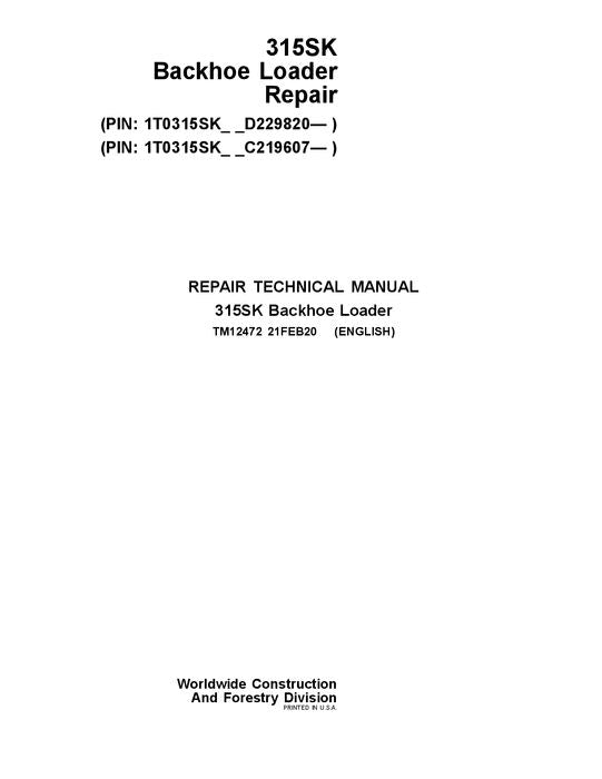 JONH DEERE 315SK BACKHOE LOADER REPAIR SERVICE MANUAL