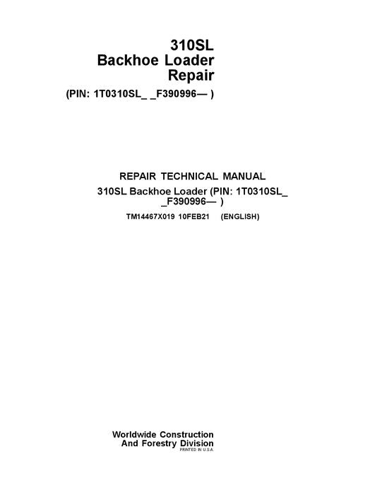 JONH DEERE 310SL BAGGERLADER REPARATUR-SERVICEHANDBUCH F390996—