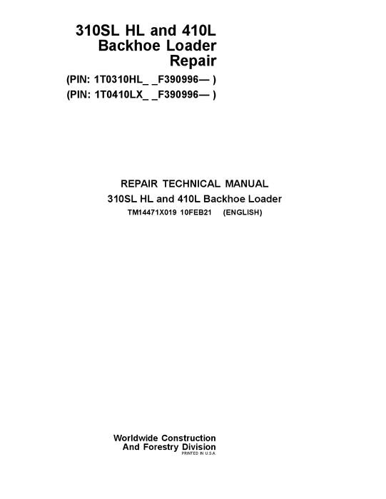 MANUEL DE RÉPARATION ET D'ENTRETIEN DE LA CHARGEUSE-PELLETEUSE JONH DEERE 310SL HL 410L SER F390996-