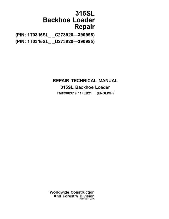 JONH DEERE 315SL BACKHOE LOADER REPAIR SERVICE MANUAL #2