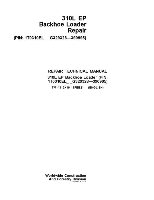 JONH DEERE 310L EP BAGGERLADER REPARATUR-SERVICEHANDBUCH Nr. 2