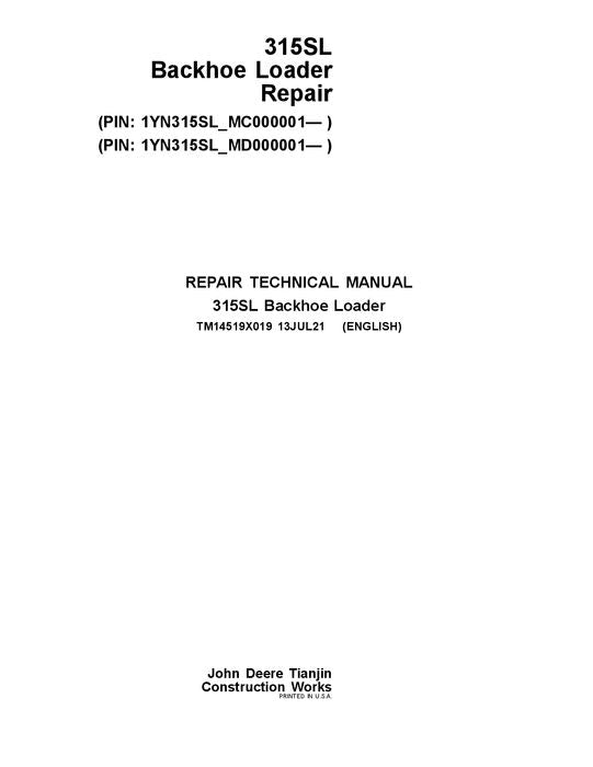 JONH DEERE 315SL BACKHOE LOADER REPAIR SERVICE MANUAL MC000001- MD000001-