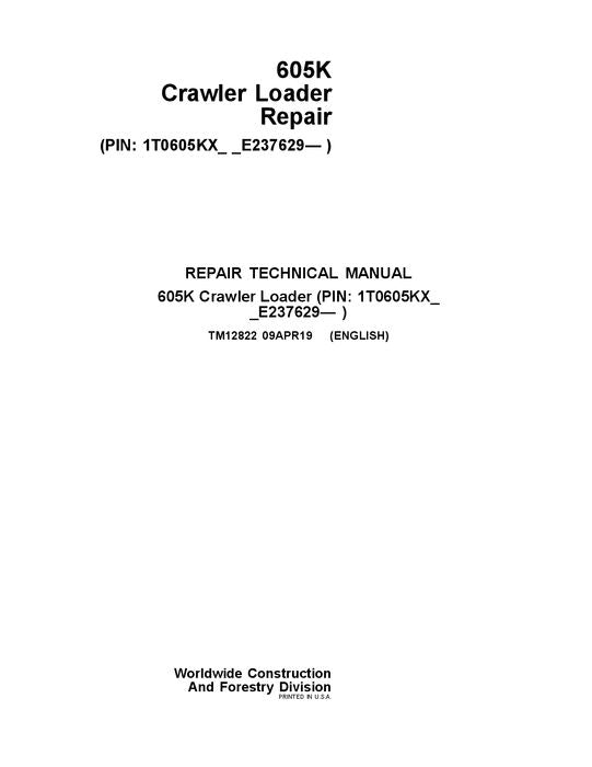 JOHN DEERE 605K RAUPENLADER REPARATUR-SERVICEHANDBUCH