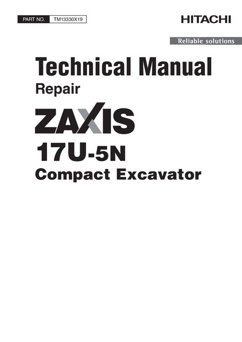 MANUEL DE RÉPARATION ET D'ENTRETIEN DE L'EXCAVATRICE HITACHI ZAXIS 17U-5N