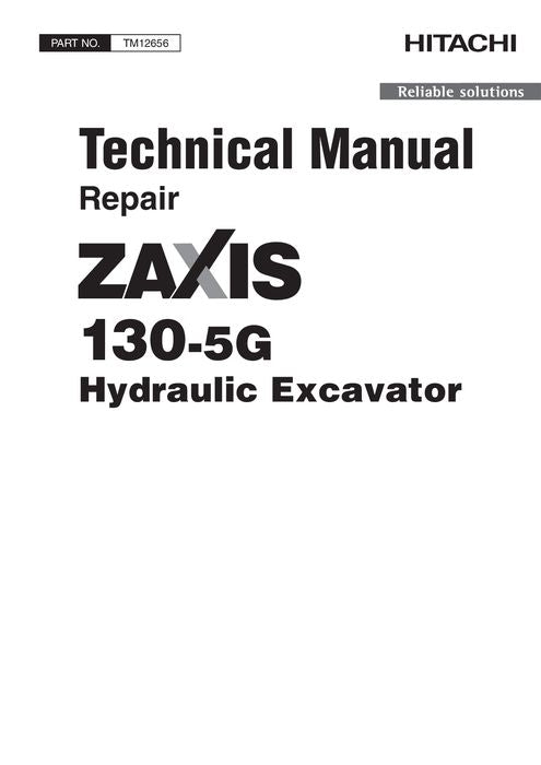 HITACHI ZAXIS 130-5G EXCAVATOR REPAIR SERVICE MANUAL