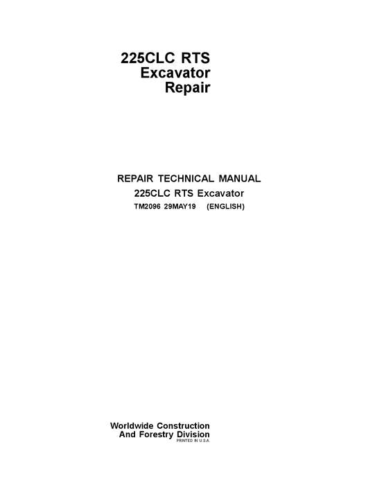 JOHN DEERE 225CLC RTS EXCAVATOR REPAIR SERVICE MANUAL