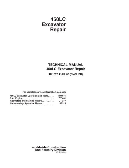 JOHN DEERE 450LC EXCAVATOR REPAIR SERVICE TECHNICAL MANUAL TM1672