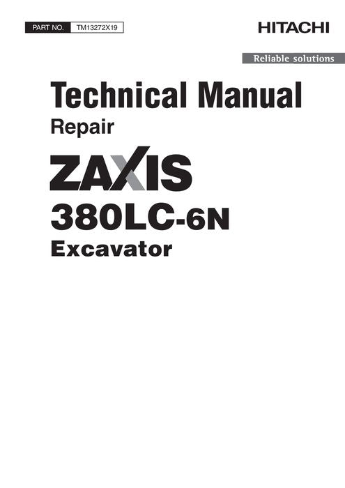 HITACHI ZAXIS 380LC-6N EXCAVATOR REPAIR SERVICE MANUAL