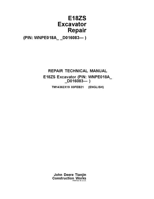 JOHN DEERE E18ZS EXCAVATOR REPAIR SERVICE TECHNICAL MANUAL TM14362X19