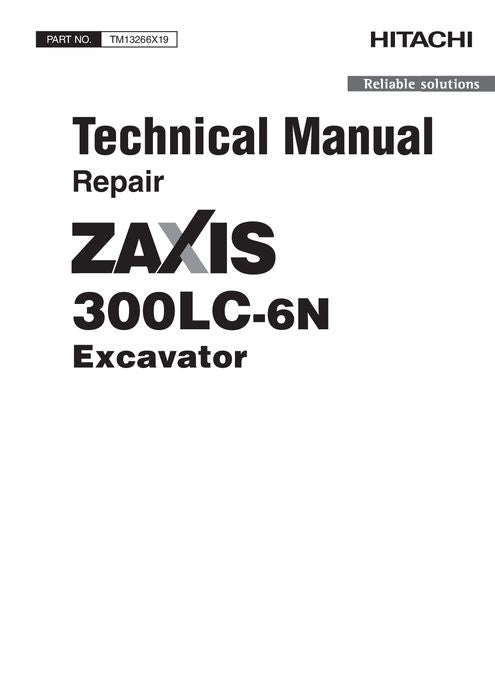 HITACHI ZAXIS 300LC-6N EXCAVATOR REPAIR SERVICE MANUAL