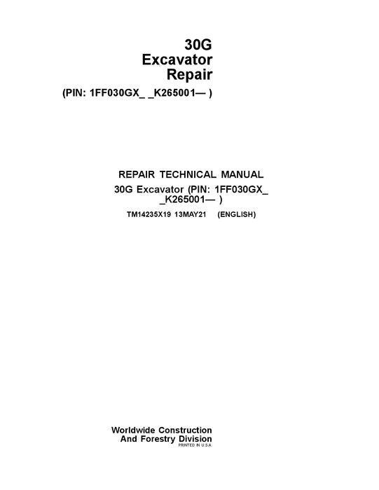 JOHN DEERE 30G EXCAVATOR REPAIR SERVICE TECHNICAL MANUAL TM14235X19