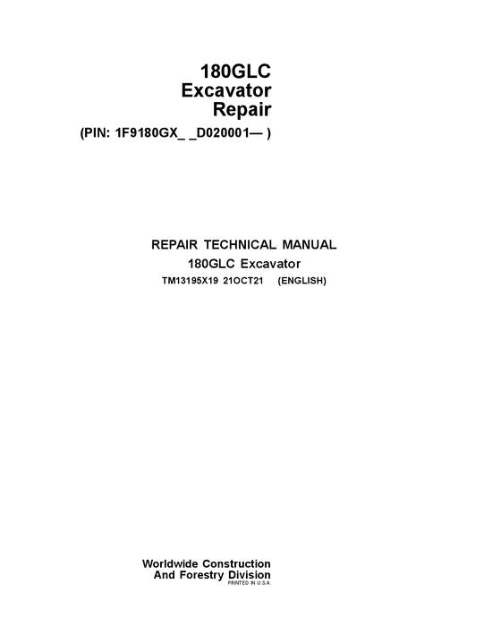 JOHN DEERE 180GLC EXCAVATOR REPAIR SERVICE TECHNICAL MANUAL TM13195X19