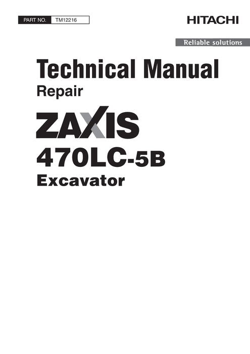 MANUEL DE RÉPARATION ET D'ENTRETIEN DE L'EXCAVATRICE HITACHI ZAXIS 470LC-5B