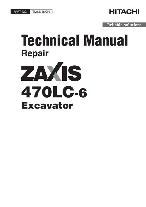 MANUEL DE RÉPARATION ET D'ENTRETIEN DE L'EXCAVATRICE HITACHI ZAXIS 470LC-6