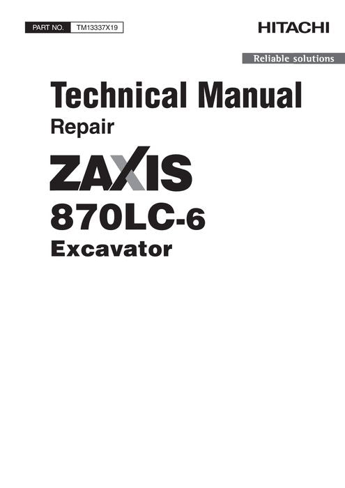 HITACHI ZAXIS 870LC-6 EXCAVATOR REPAIR SERVICE MANUAL