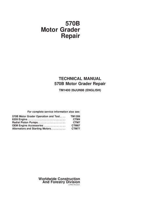 JOHN DEERE 570B GRADER REPAIR SERVICE MANUAL