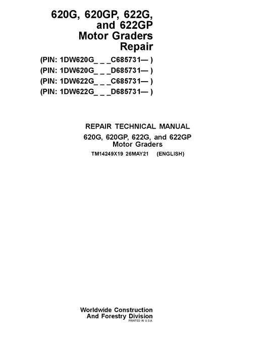 JOHN DEERE 620G 620GP 622G 622GP GRADER REPAIR SERVICE MANUAL