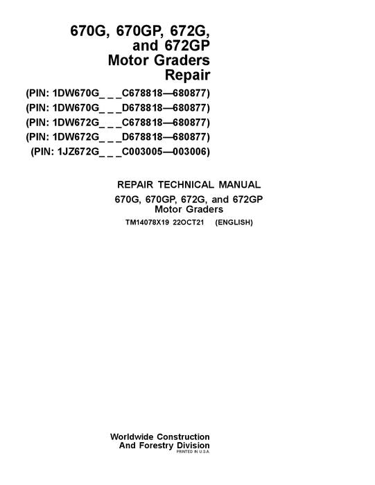 JOHN DEERE 670G 670GP 672G 672GP GRADER REPAIR SERVICE MANUAL TM14078X19