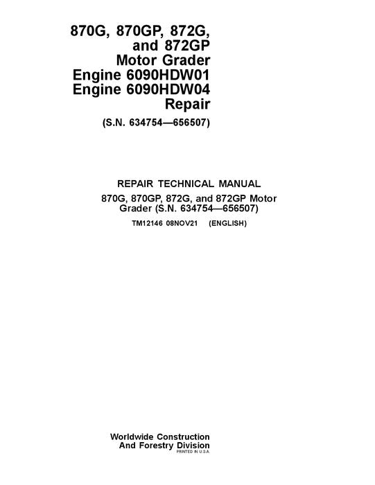 MANUEL D'ENTRETIEN ET DE RÉPARATION DE LA NIVELEUSE JOHN DEERE 870G 870GP 872G 872GP #6