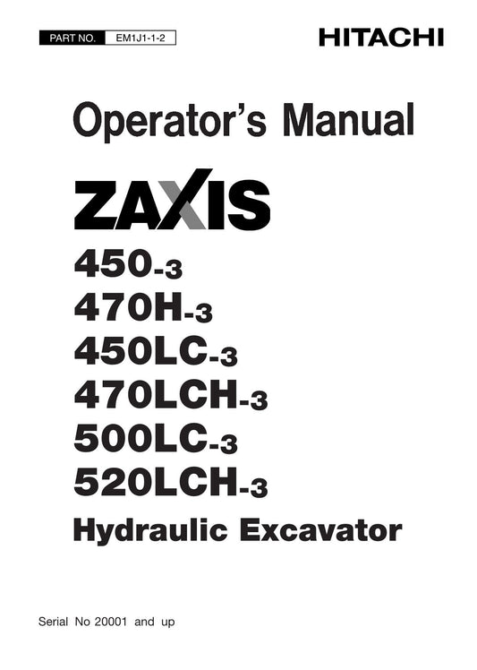 HITACHI ZAXIS ZX 450-3 450LC-3 EXCAVATOR OPERATORS MANUAL