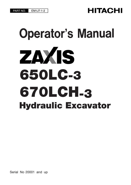 HITACHI ZAXIS ZX 650-3 650LC-3 EXCAVATOR OPERATORS MANUAL