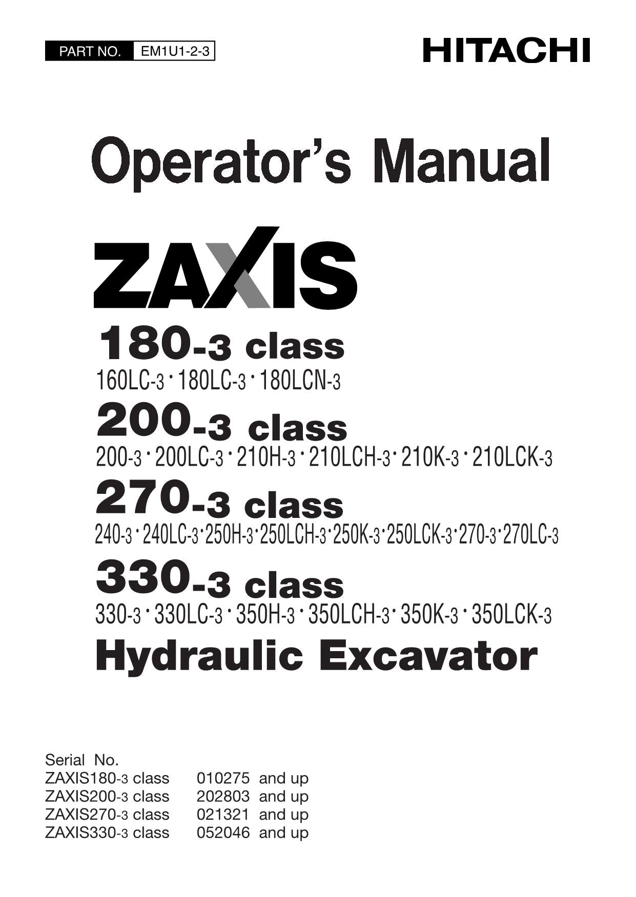 HITACHI ZAXIS ZX 160LC-3 210LCK-3 240-3 240LC-3 250H-3  EXCAVATOR OPERATORS MANUAL