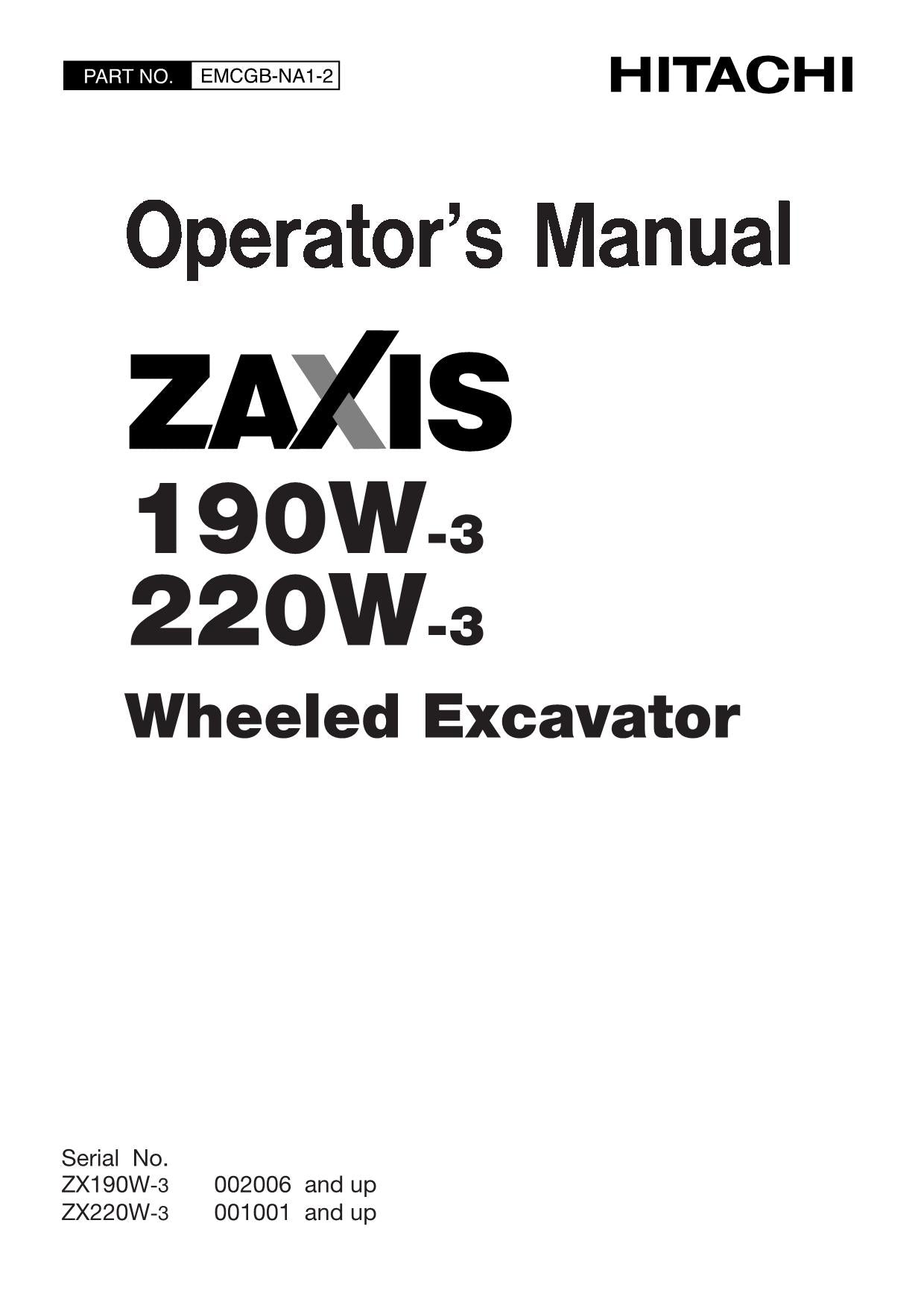 HITACHI ZAXIS ZX 190W-3 220W-3 EXCAVATOR OPERATORS MANUAL