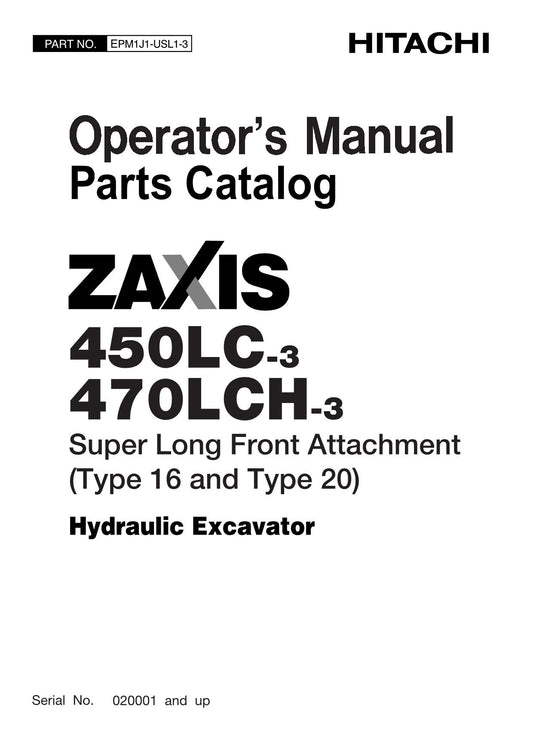 MANUEL D'UTILISATION DE L'EXCAVATRICE HITACHI ZAXIS ZX 450LC-3 470LCH-3