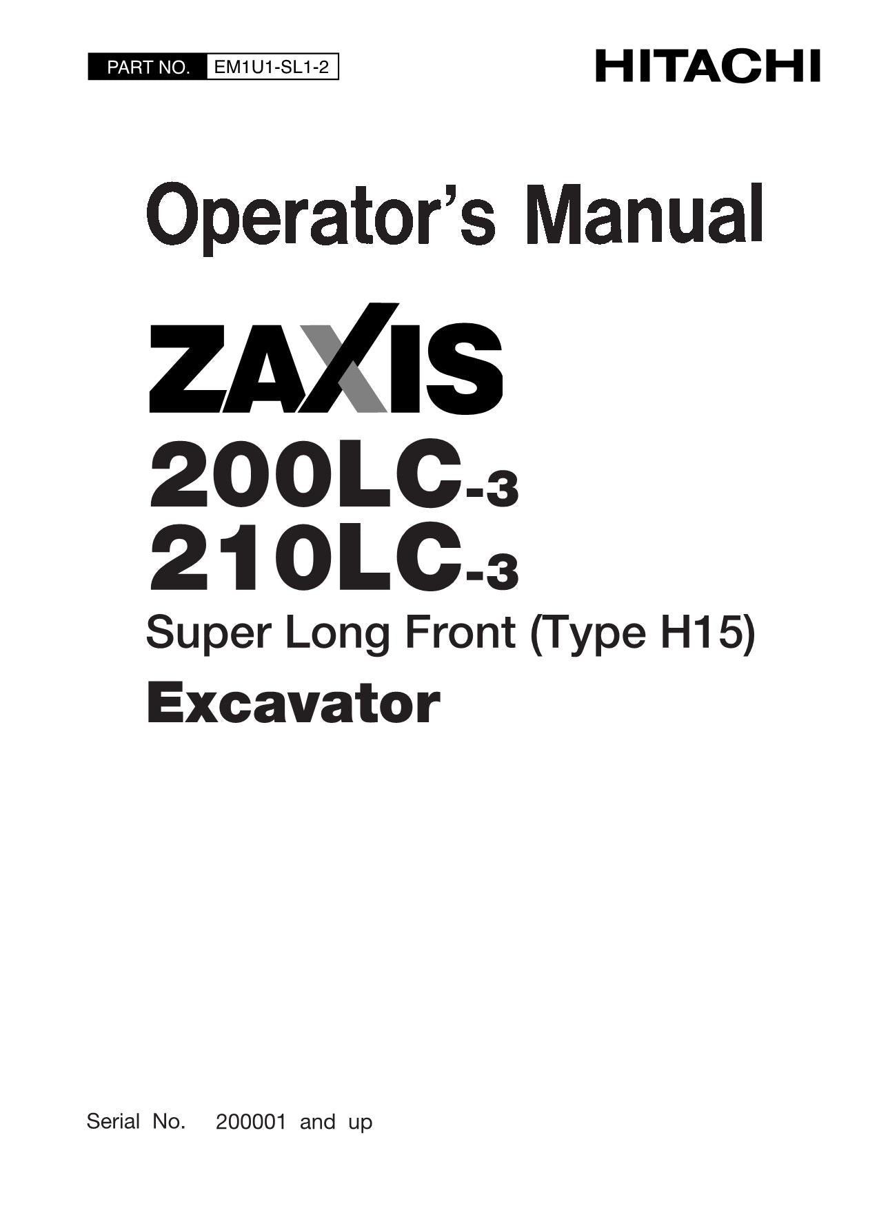 HITACHI ZAXIS ZX 200LC-3 210LC-3 EXCAVATOR OPERATORS MANUAL