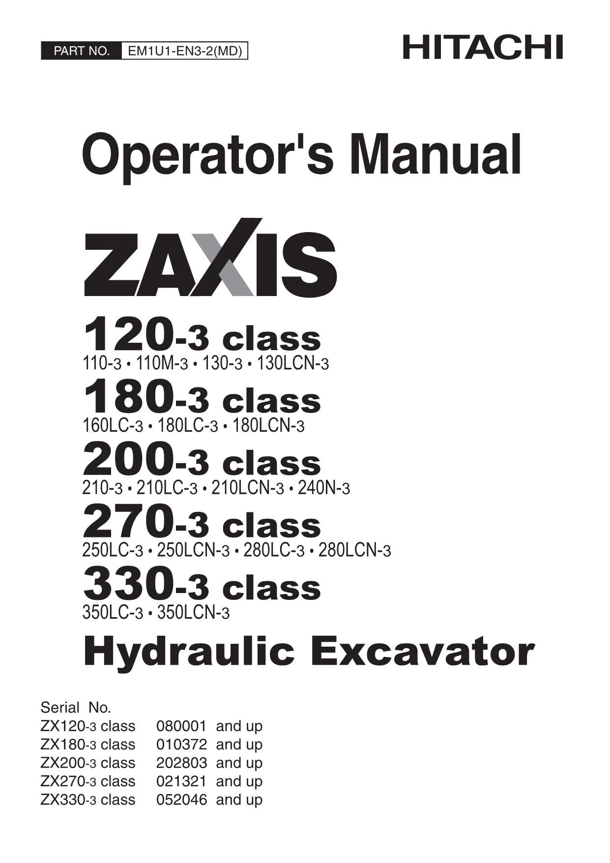 HITACHI ZAXIS ZX 120-3 180-3 200-3 270-3 330-3 EXCAVATOR OPERATORS MANUAL #2