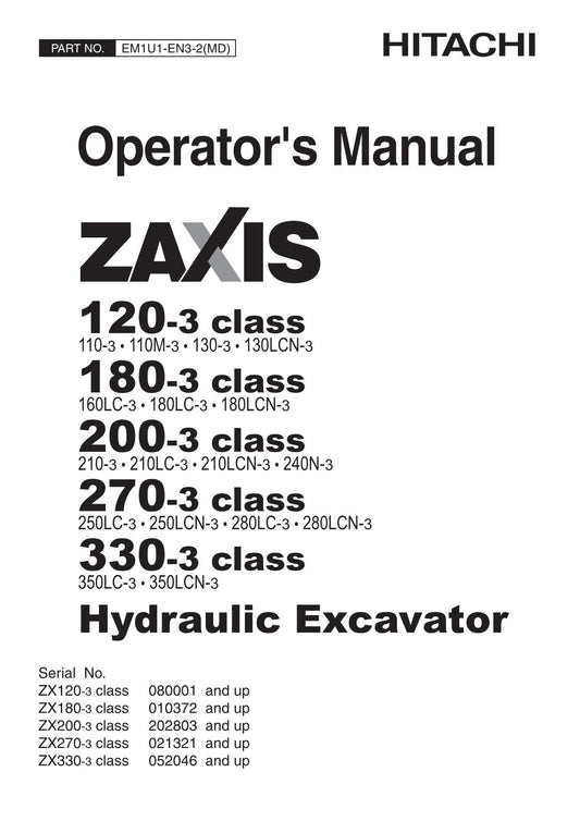 MANUEL D'UTILISATION DE L'EXCAVATRICE HITACHI ZAXIS ZX 120-3 180-3 200-3 270-3 330-3 #2