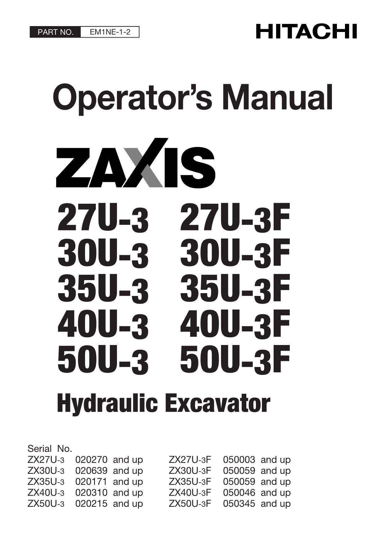 MANUEL D'UTILISATION DE L'EXCAVATRICE HITACHI ZAXIS ZX 27U-3 30U-3 35U-3 40U-3 50U-3