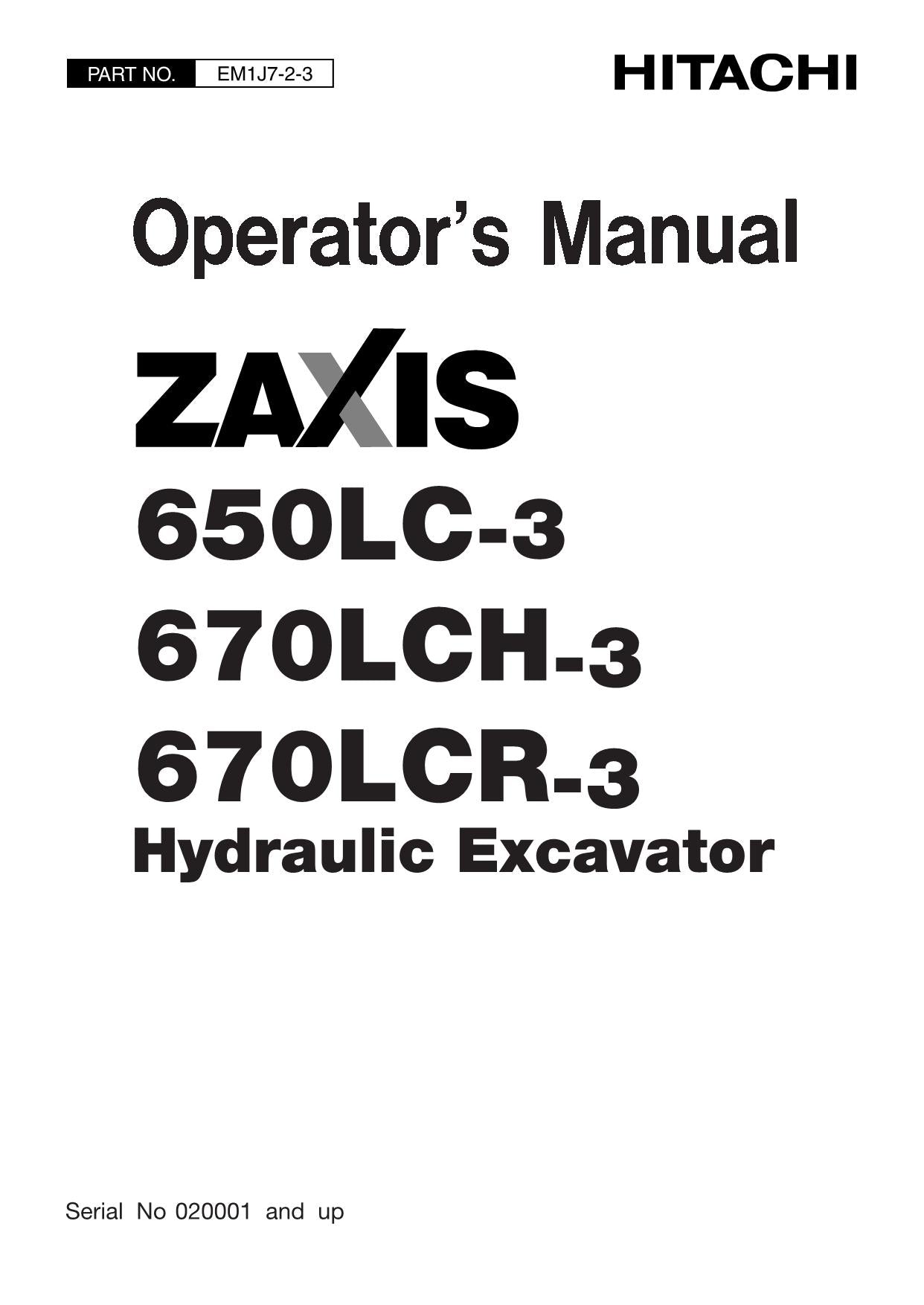 HITACHI ZAXIS ZX 650LC-3 670LCH-3 EXCAVATOR OPERATORS MANUAL