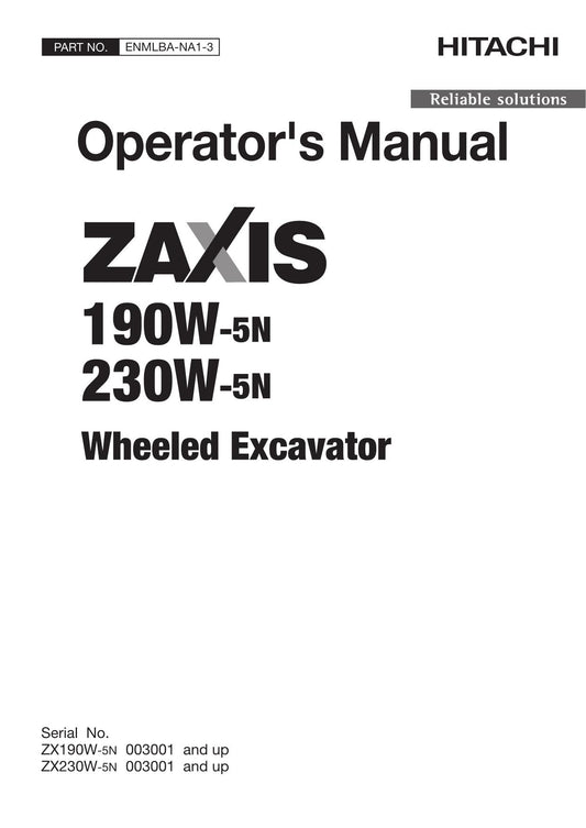 HITACHI ZAXIS ZX 190W-5N 230W-5N EXCAVATOR OPERATORS MANUAL