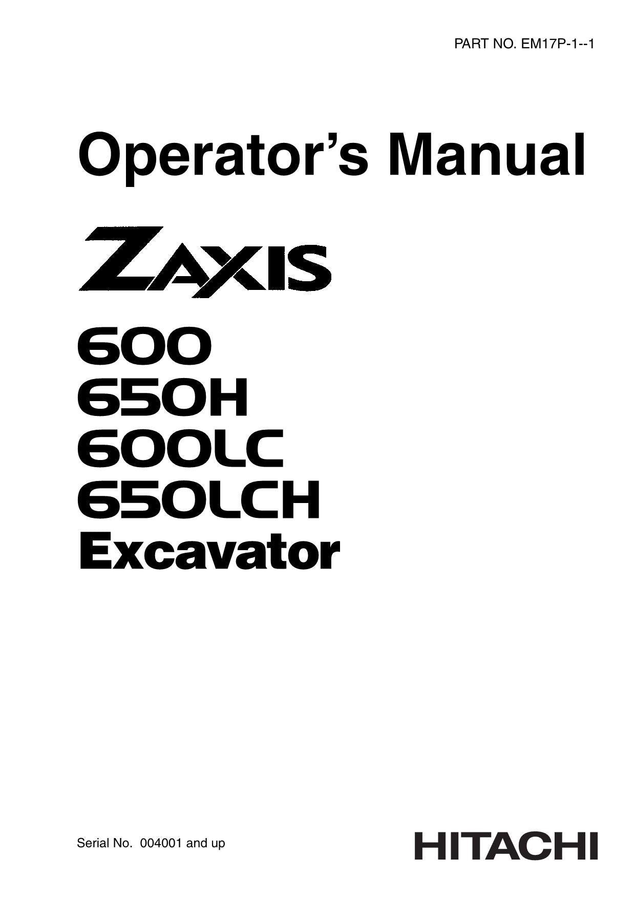 HITACHI ZAXIS ZX 600 650H 600LC 650LCH EXCAVATOR OPERATORS MANUAL #1