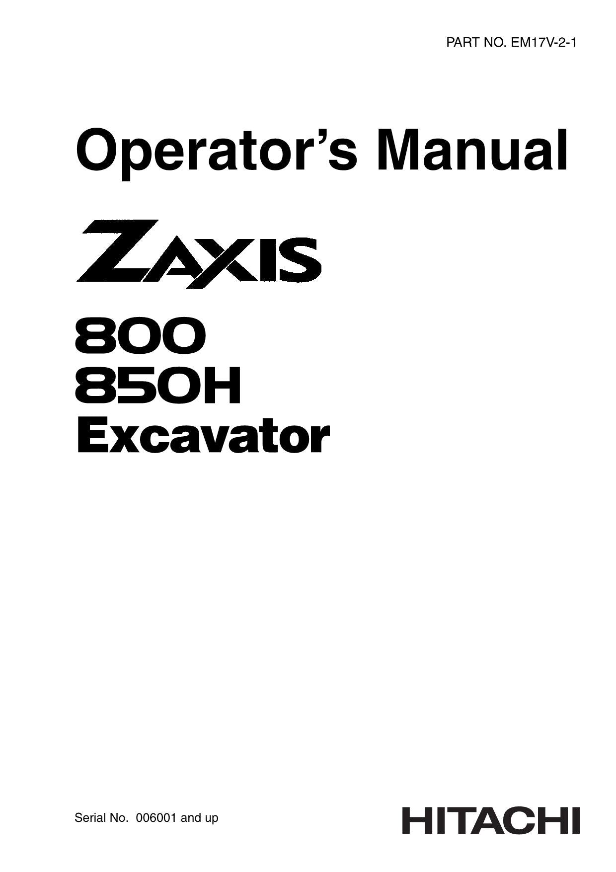 MANUEL D'UTILISATION DE L'EXCAVATRICE HITACHI ZAXIS ZX 800 850H 006001-