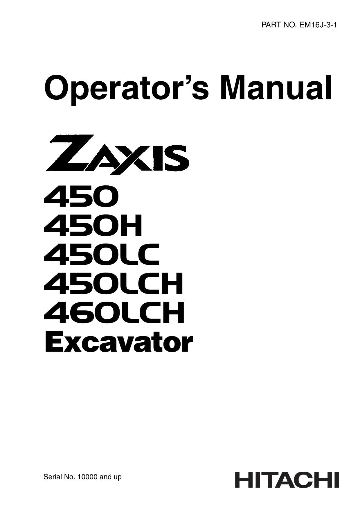 HITACHI ZAXIS ZX 450 450H 450LC 450LCH 460LCH EXCAVATOR OPERATORS MANUAL