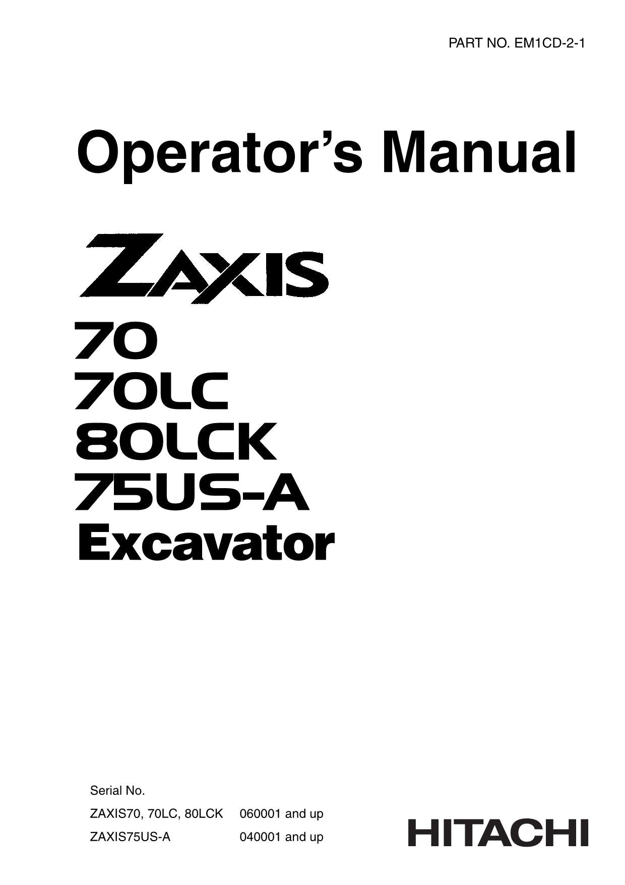 HITACHI ZAXIS ZX 70 70LC 80LCK 75US EXCAVATOR OPERATORS MANUAL